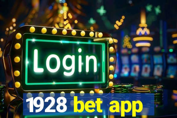 1928 bet app