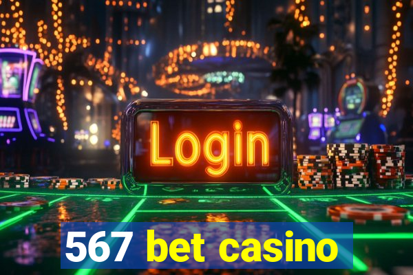 567 bet casino