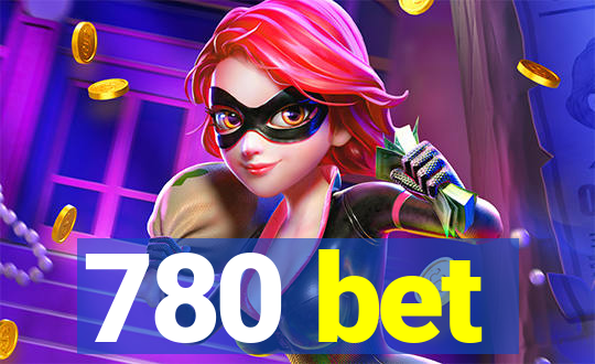 780 bet