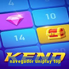 navegador uniplay top