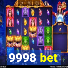 9998 bet