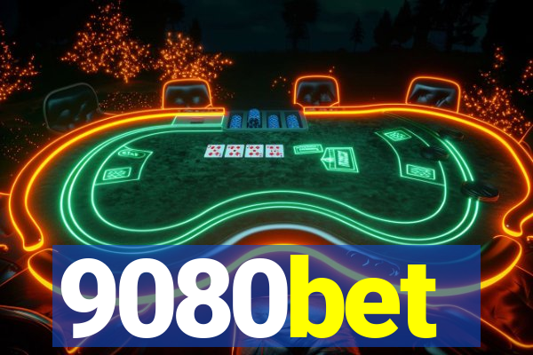 9080bet