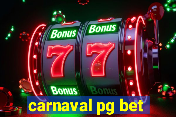 carnaval pg bet