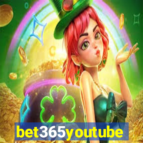 bet365youtube