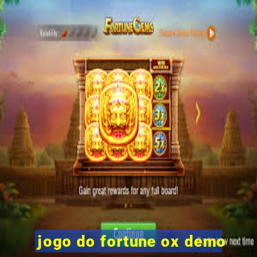 jogo do fortune ox demo