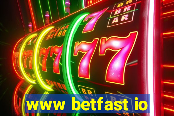 www betfast io