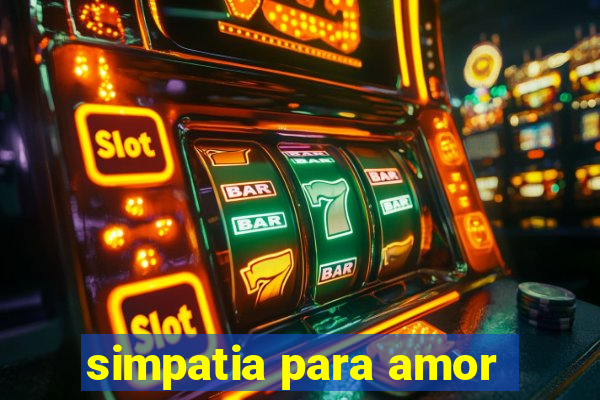 simpatia para amor