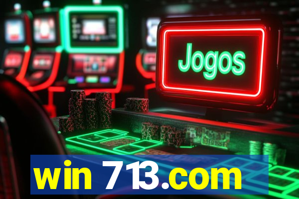 win 713.com