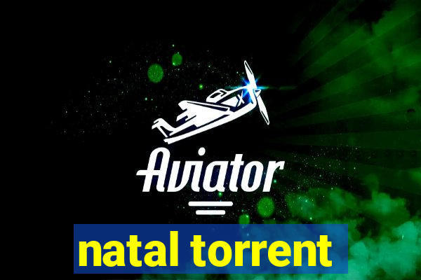 natal torrent