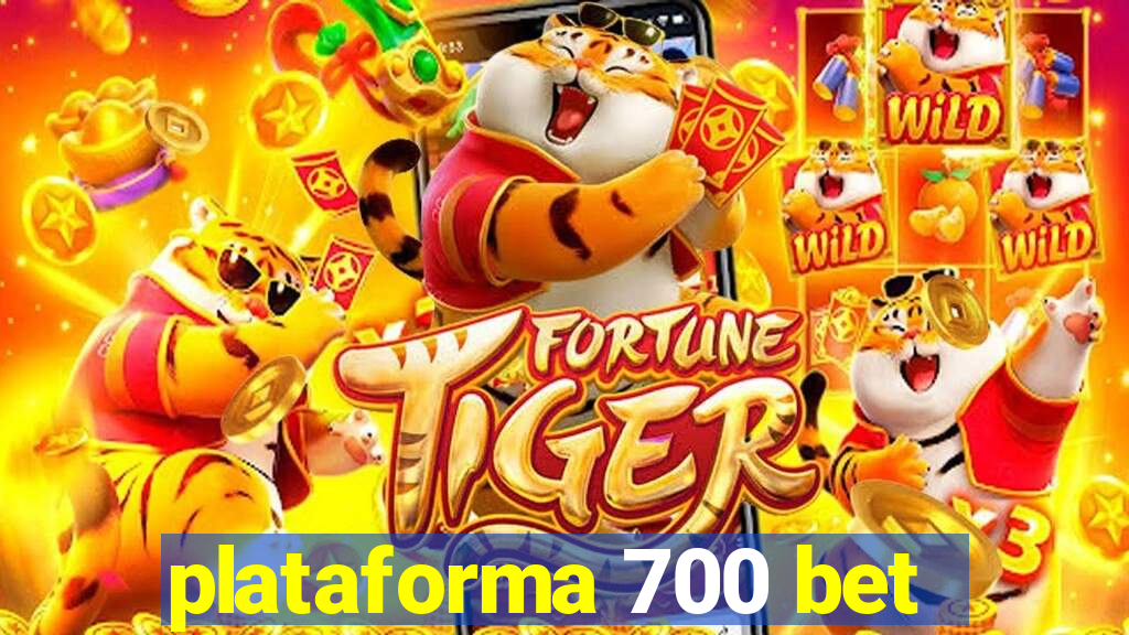 plataforma 700 bet