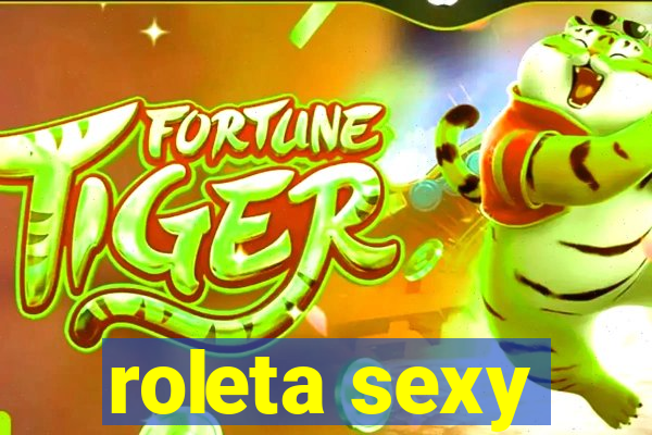 roleta sexy