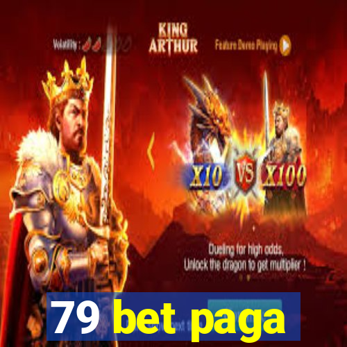 79 bet paga