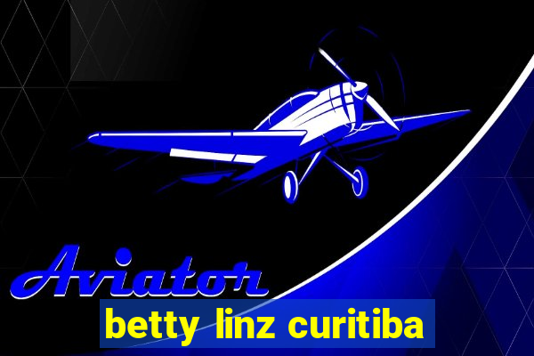 betty linz curitiba