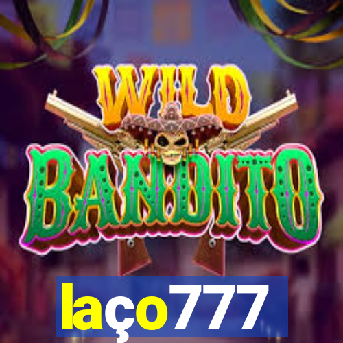 laço777