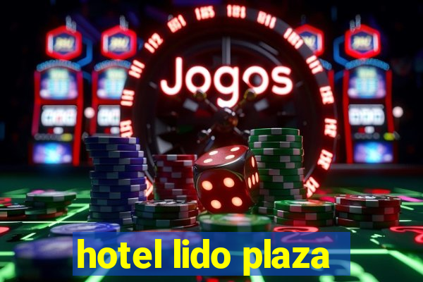 hotel lido plaza