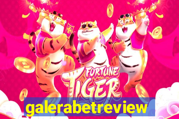 galerabetreview