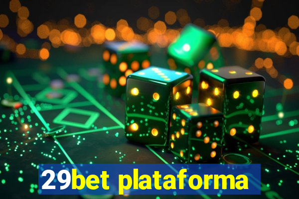 29bet plataforma