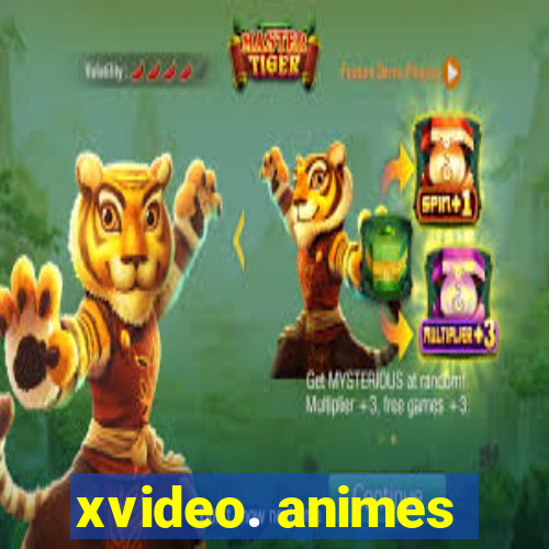 xvideo. animes