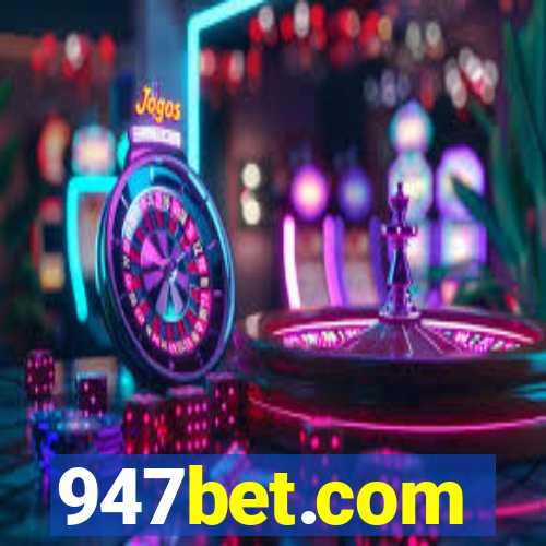 947bet.com