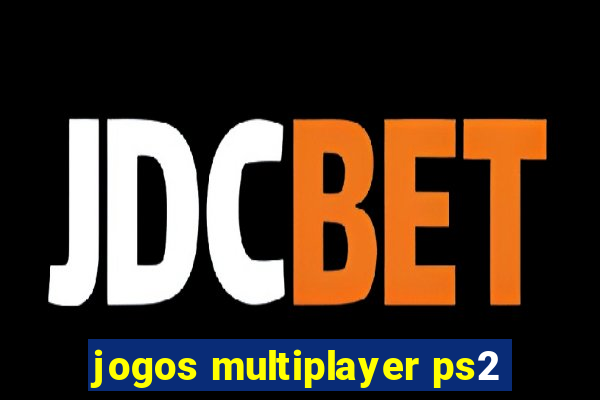 jogos multiplayer ps2