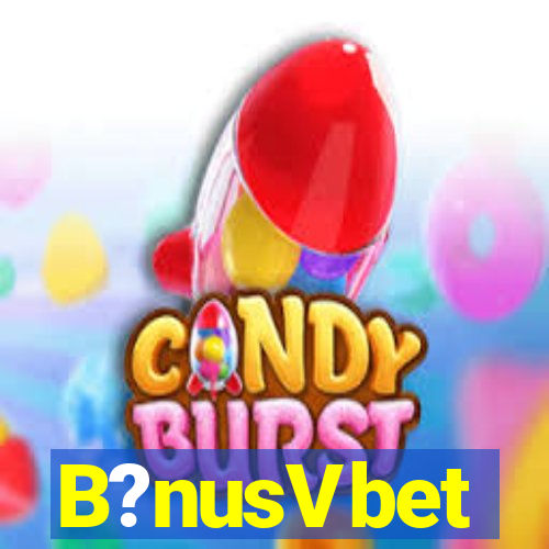 B?nusVbet