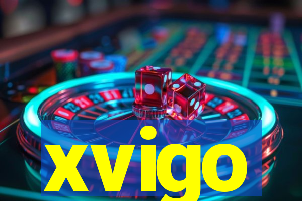 xvigo