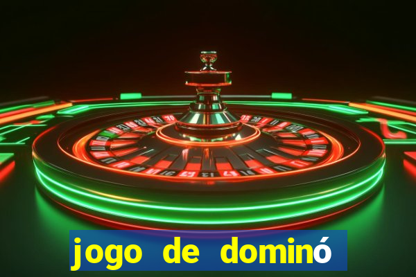 jogo de dominó valendo dinheiro real