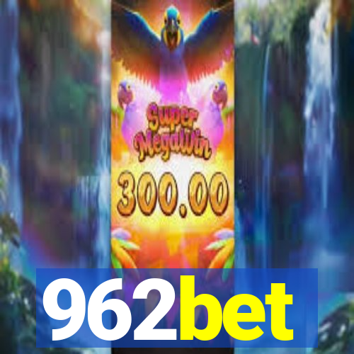 962bet