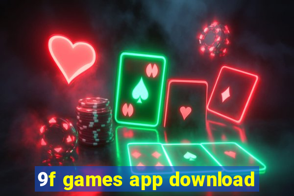 9f games app download