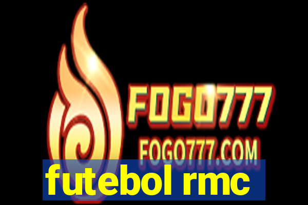 futebol rmc