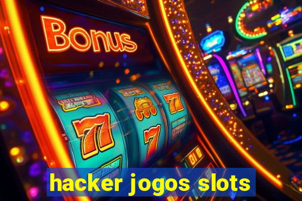 hacker jogos slots