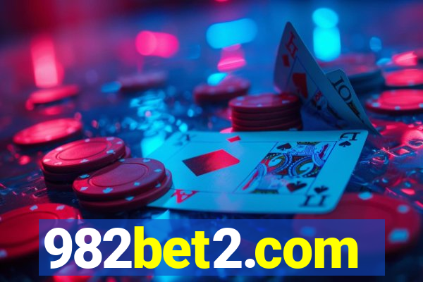 982bet2.com