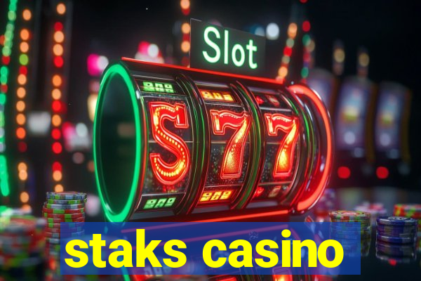 staks casino