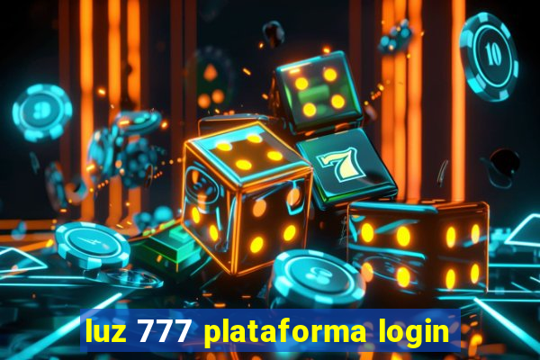 luz 777 plataforma login