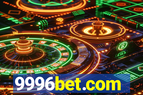 9996bet.com