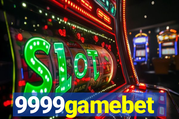 9999gamebet