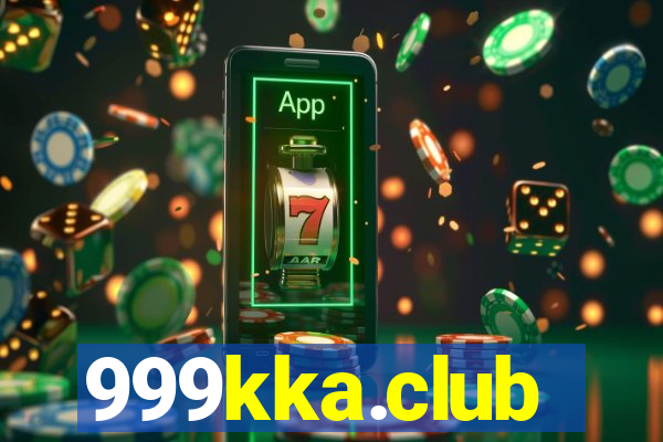 999kka.club