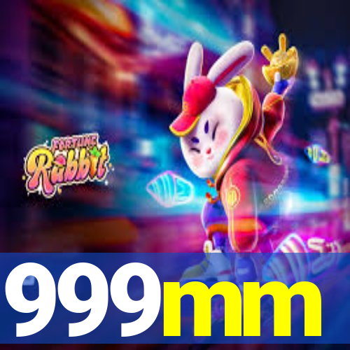 999mm