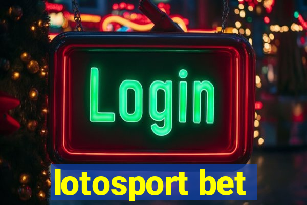 lotosport bet