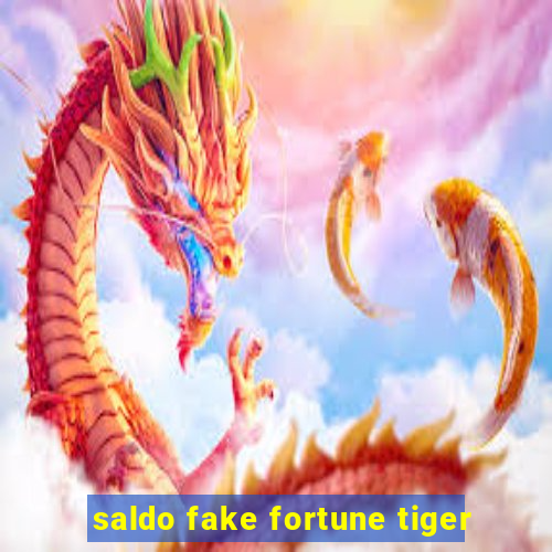 saldo fake fortune tiger