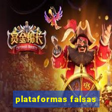 plataformas falsas