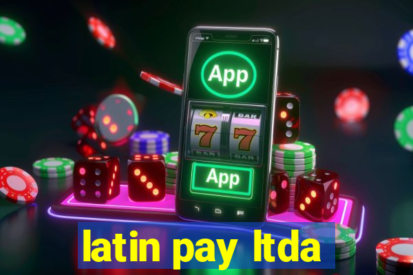 latin pay ltda