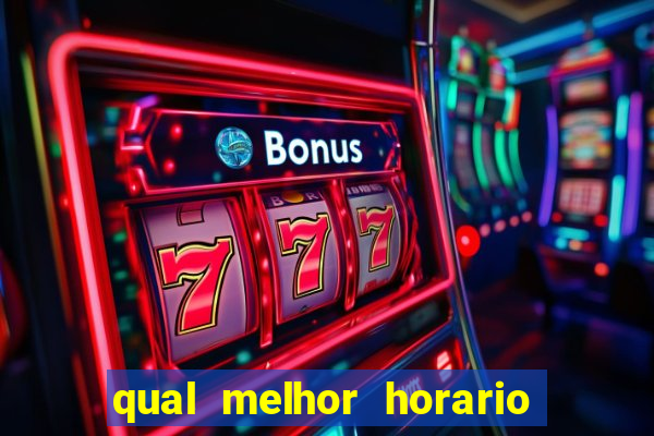 qual melhor horario para jogar big bass bonanza