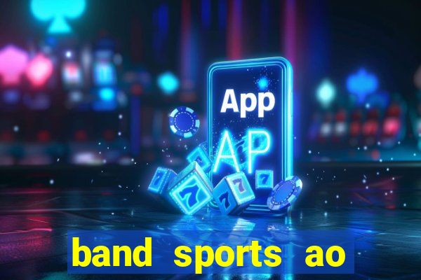 band sports ao vivo gratis