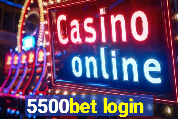 5500bet login