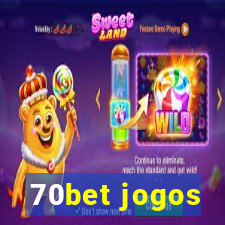 70bet jogos