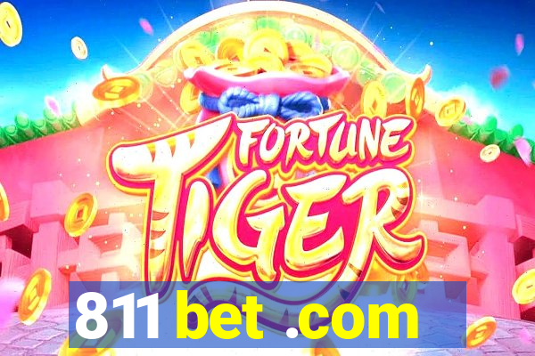 811 bet .com