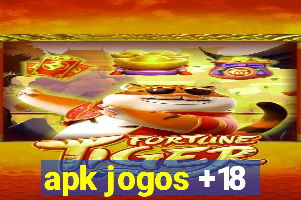 apk jogos +18