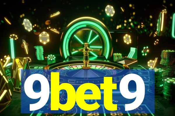 9bet9