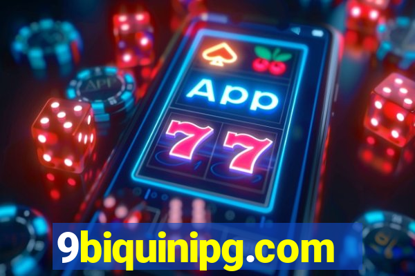 9biquinipg.com